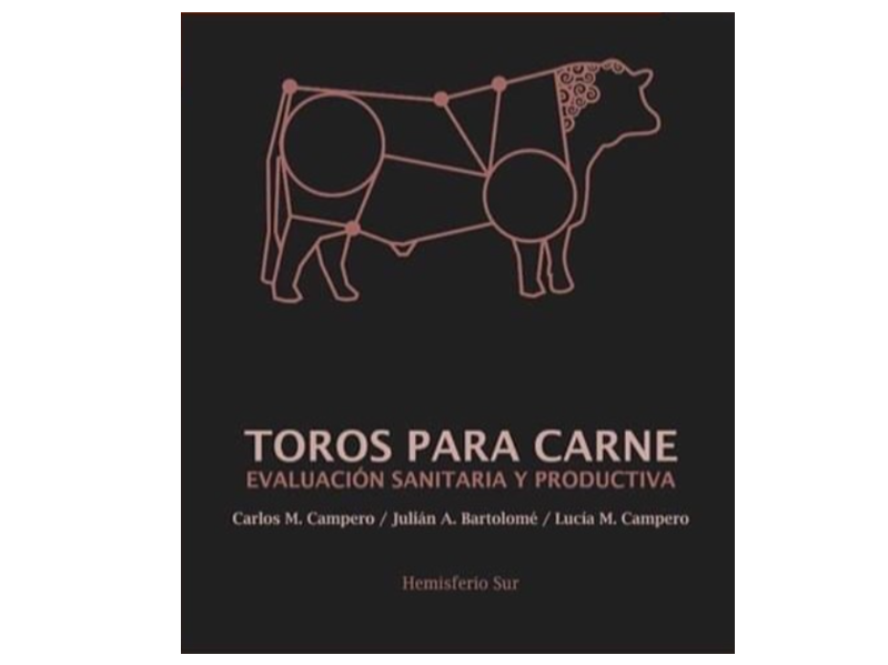 Comentarios bibliográficos: Toros para carne. Evaluación sanitaria y productiva