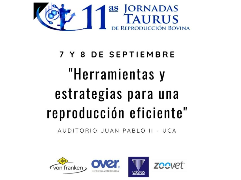 11as Jornadas Taurus de Reproducción Bovina